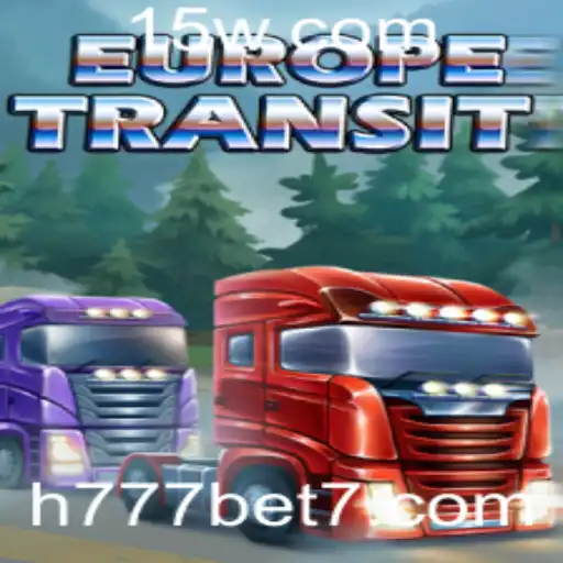 Descubra EuropeTransit: Um Mergulho no Mundo das Apostas com h777 bet
