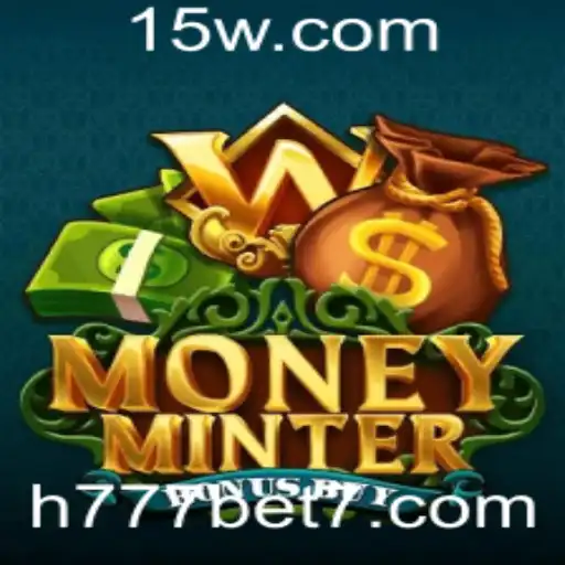 Explorando o Mundo de MoneyMinterBonusBuy e a Oportunidade com h777 bet