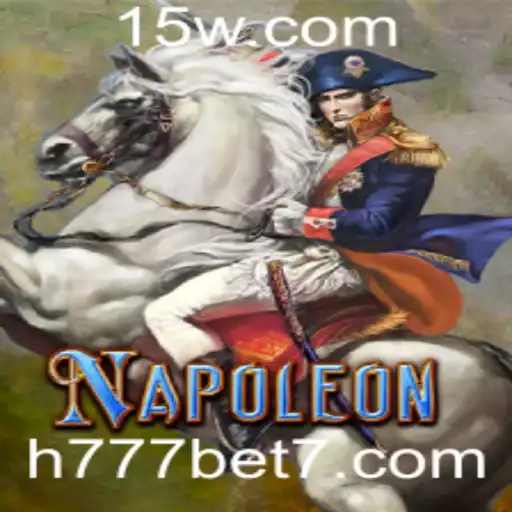 Napoleon: Explorando a Estratégia e Excitação do Jogo de Apostas h777 bet